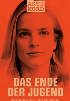 Akte Mord: Das Ende der Jugend