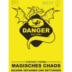 Danger: Magisches Chaos