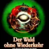 Das schwarze Auge - Wald ohne Wiederkehr