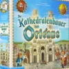 Die Kathedralenbauer von Orléans