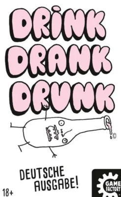 Drink, Drank, Drunk