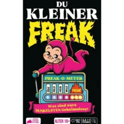 Du kleiner Freak