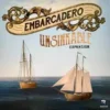 Embarcadero: Unsinkbar (Erw.) (deutsch)
