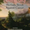 Falling Sky: The Gallic Revolt Against Caesar 2nd Printing COIN Vol VI (engl.)