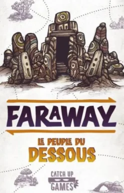 Faraway: Le Peuple du Dessous (Exp.) (franz.)