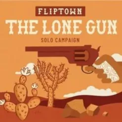 Fliptown: Lone Gun (Exp.) (engl.)