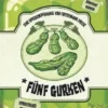 Fünf Gurken (deutsch/engl.)