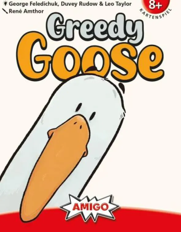 Greedy Goose