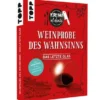 Krimi al dente - Weinprobe des Wahnsinns