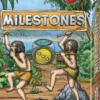 Milestones