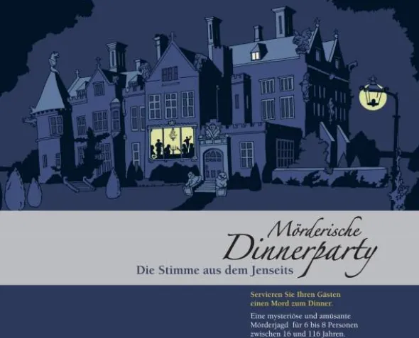 Mörderische Dinnerparty: Die Stimme aus dem Jenseits