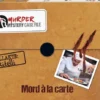 Murder Mystery Case File - Mord à la carte