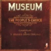 Museum: The People's Choice (Erw.) (deutsch)