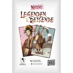 Naishi: Legenden & Reisende (Erw.)