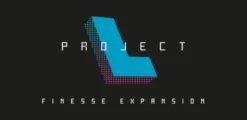 Project L - Finesse (Erw.)