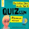 QUIZehn: Allgemeinwissen