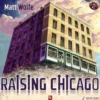Raising Chicago (engl.)