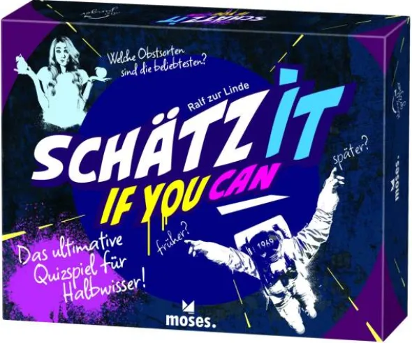 Schätz it if you can