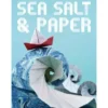 Sea Salt and Paper (engl.)
