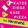 Taco Katze Ziege Käse Pizza: Voll Verdreht
