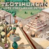 Teotihuacan: Late Preclassic Period (Exp.) (engl.)