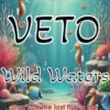 Veto Wild Waters (engl.)